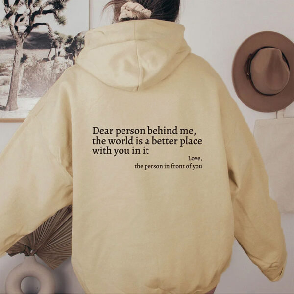 Dear Person Behind Me,the World Is A Better Place,with You In It,love,the Person In Front Of You,Women's Plush Letter Printed Kangaroo Pocket Drawstring Printed Hoodie Unisex Trendy Hoodies - Image 10
